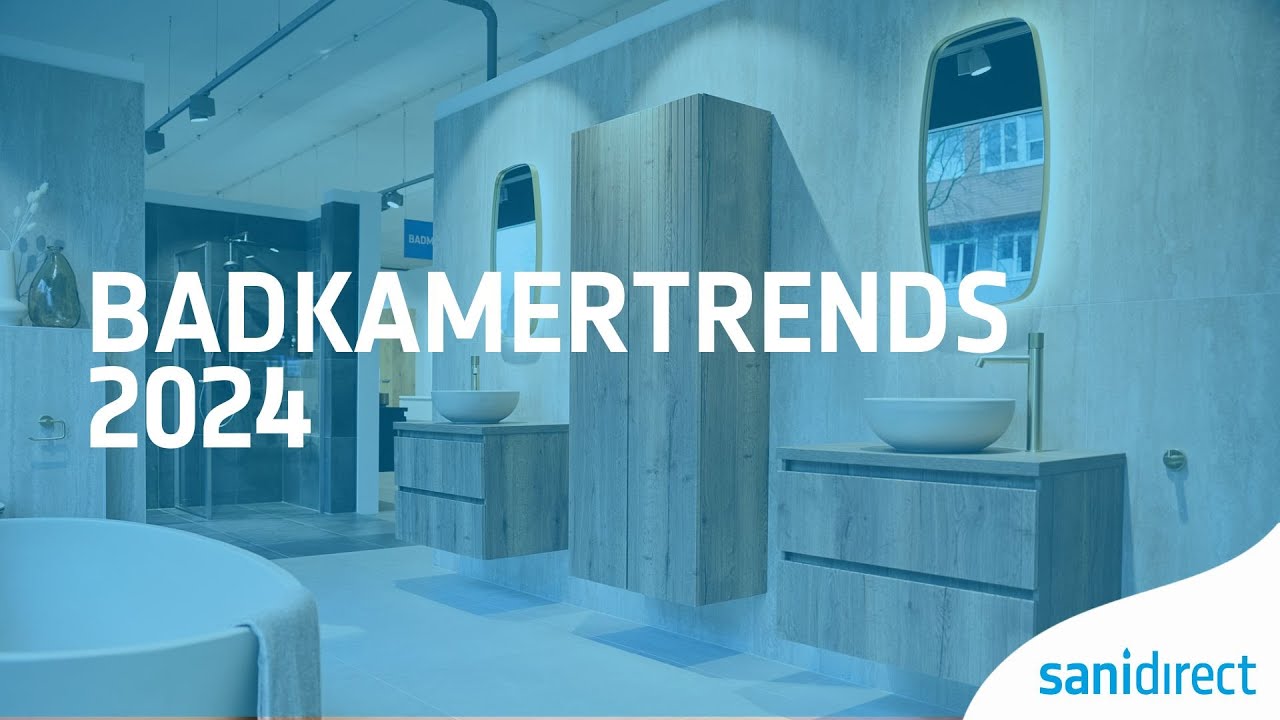 Dé Top 5 Badkamertrends 2024 | Badkamer Inspiratie