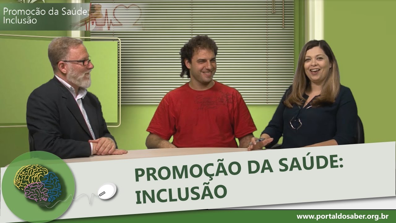 Promoção da Saúde: Inclusão - Portal da Saúde