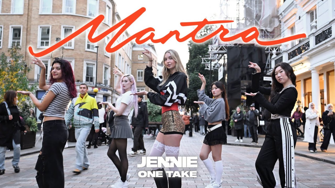 [KPOP IN PUBLIC | ONE TAKE | LONDON] JENNIE - Mantra