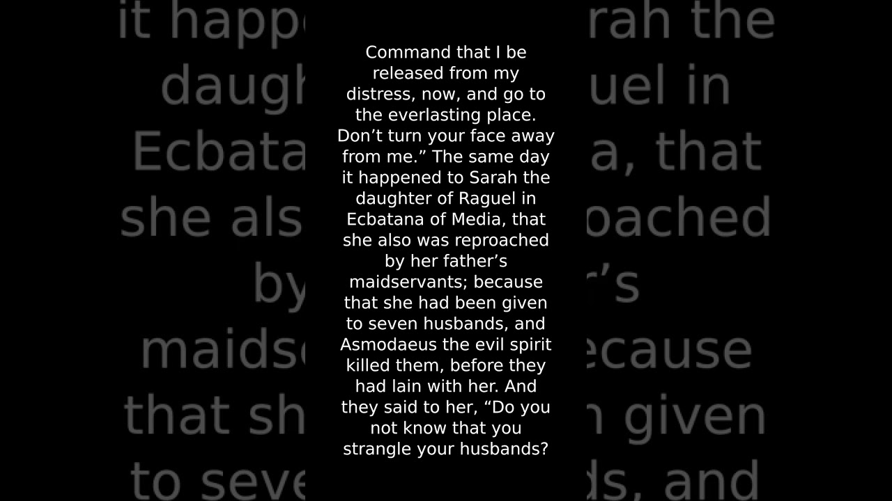 Bible - Book of Tobit - Deuterocanon - Apocrypha - Catholic - Orthodox - World English Bible WEB