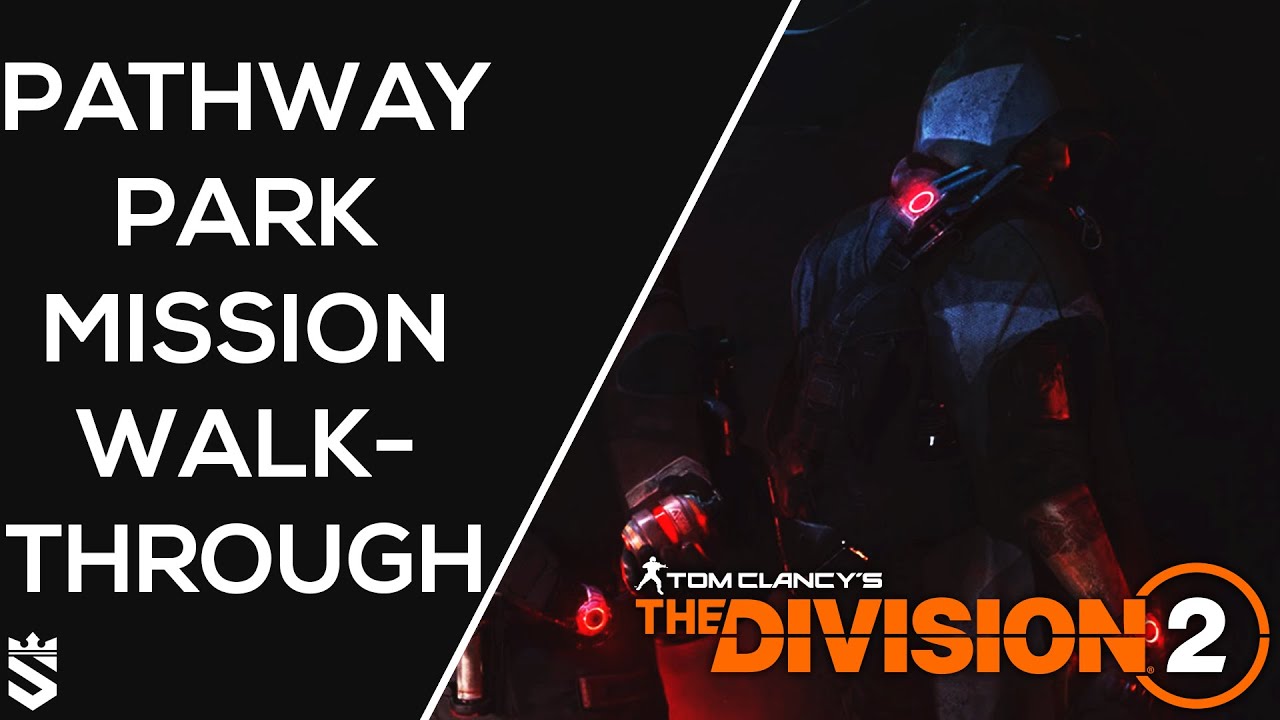 Pathway Park Mission Walkthrough - Killing Kajika | The Division 2 Warlords of New York Gameplay