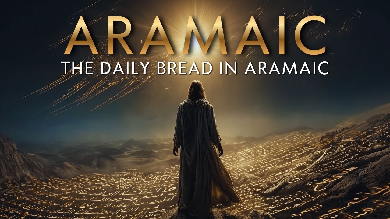 The Lord&rsquo;s Prayer in Aramaic ✝️ Faith Spoken in the Language of Jesus | Aramaic Prayer