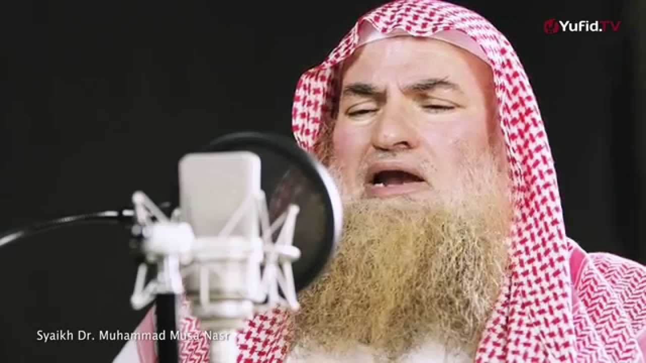 Murottal Surat Al-Fatihah - Syaikh Dr. Muhammad Musa Nasr