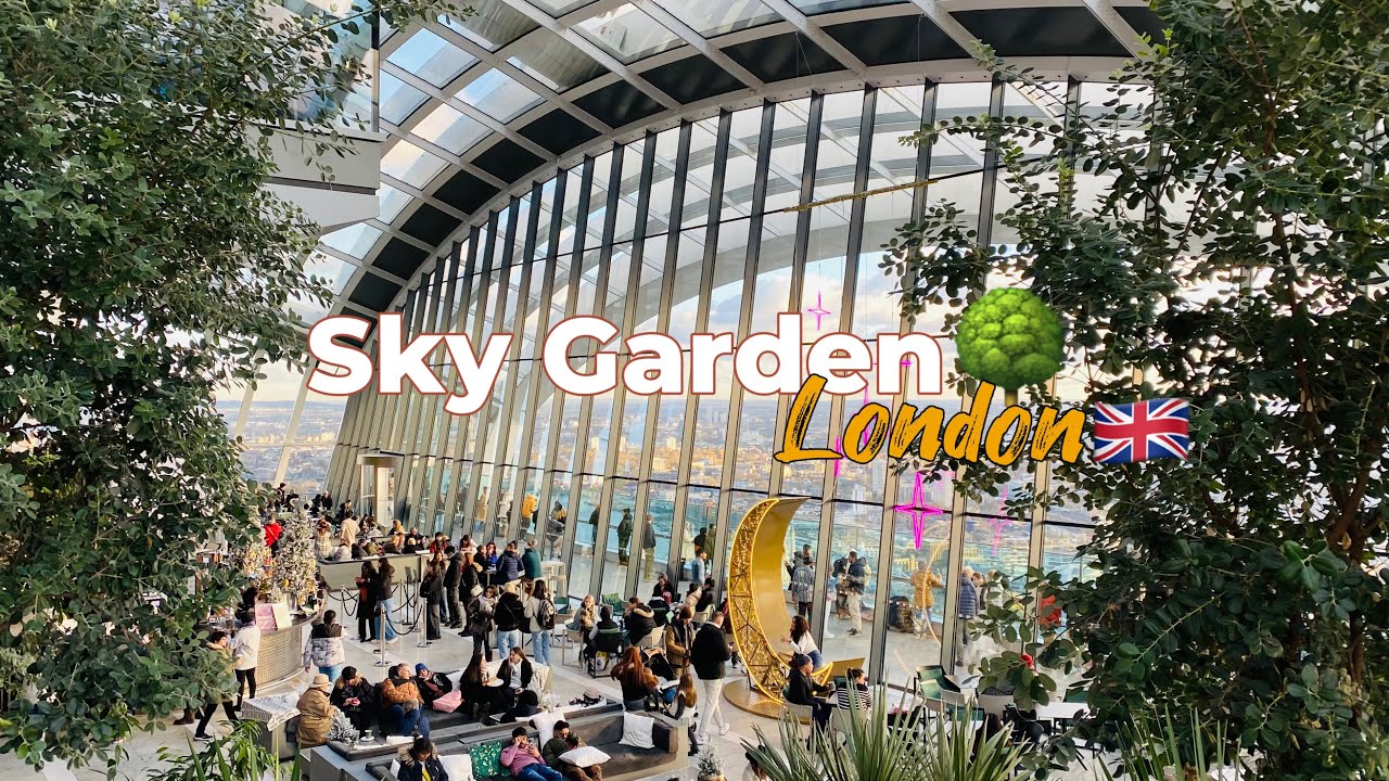 Exploring Sky Garden🌳 - The Walkie Talkie’s Crown! 🌟| London | Fenchurch Street