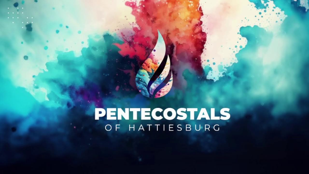 Pentecostal of Hattiesburg