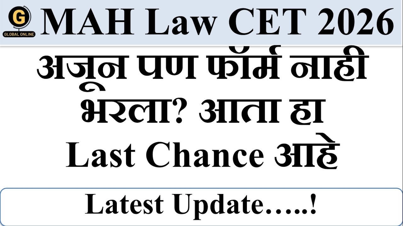 MAH LLB 3 Years CET 2026 Form Deadline Update