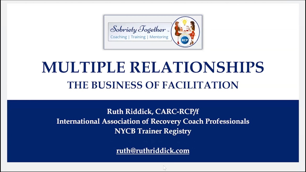 Multiple Relationships: The Business of Facilitation