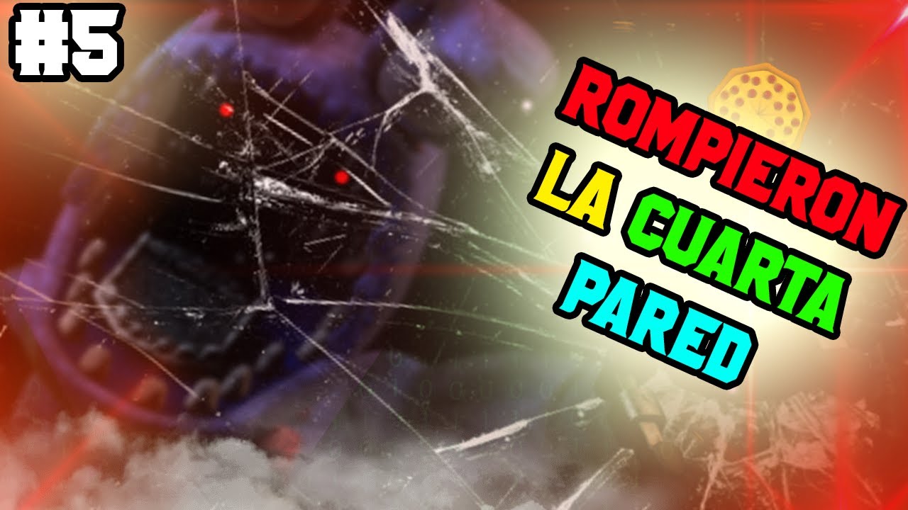 Top 5 Veces que FNAF Rompi&oacute; la Cuarta Pared