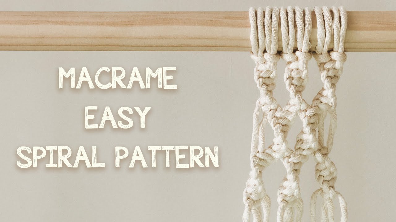 DIY MACRAME TUTORIAL | HOW TO MAKE MACRAME SPIRAL PATTERN