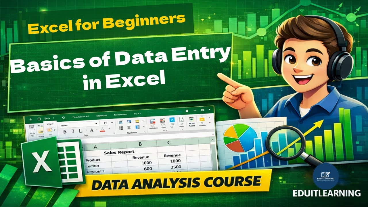Basics of Data Entry in Excel | Excel for Beginners