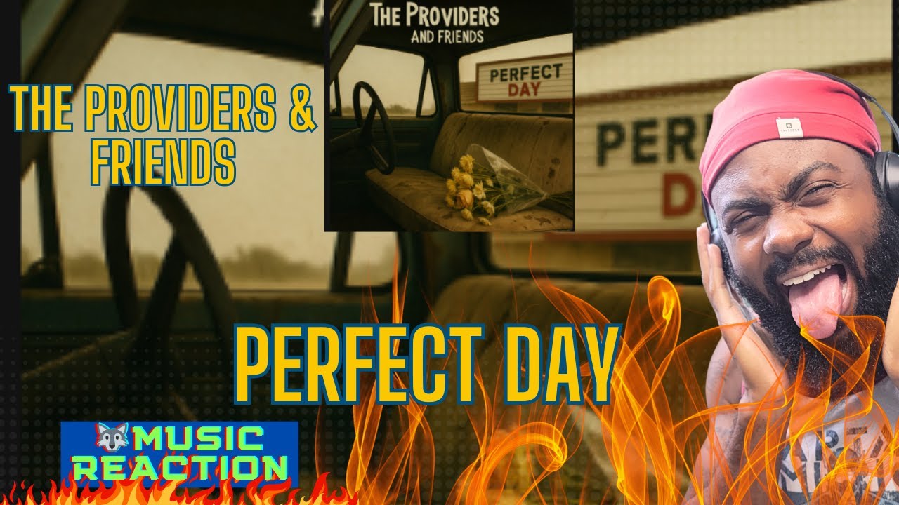 The Providers and Friends - Perfect Day | РЕАКЦИЯ