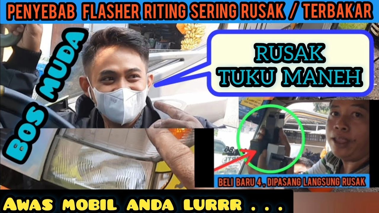 PENYEBAB FLASHER RITING SERING RUSAK/ TERBAKAR (MOBIL CANTER)
