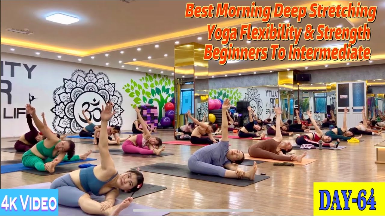 DAY-64 Best Morning Deep Stretching yoga Flexibility & Strength | Master Ranjeet Singh Bhatia |