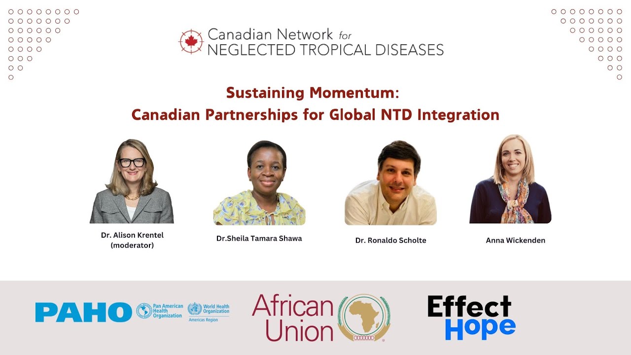 Sustaining Momentum: Canadian Partnerships for Global NTD Integration