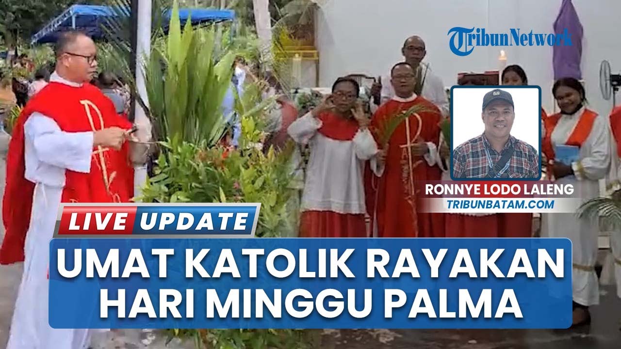 Persiapan Memasuki Pekan Suci, Umat Katolik di Kabupaten Bintan Kepri Rayakan Hari Minggu Palma