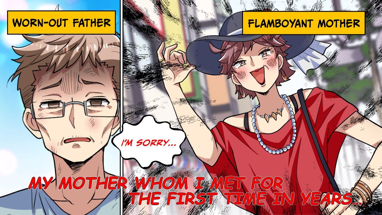 My mother whom I met for the first time in years… [Manga Dub]