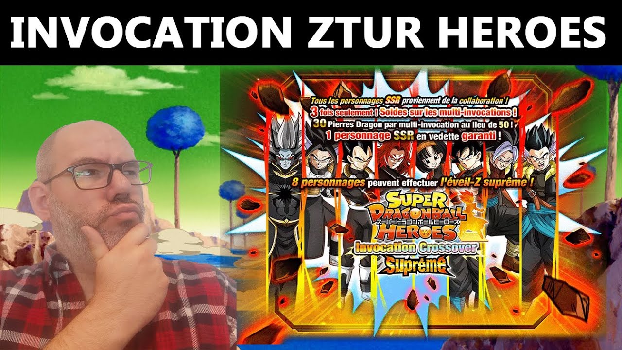 Invocation Ztur Heroes : Cascade pour tenter de drop les manquants !! [Dokkan Battle]