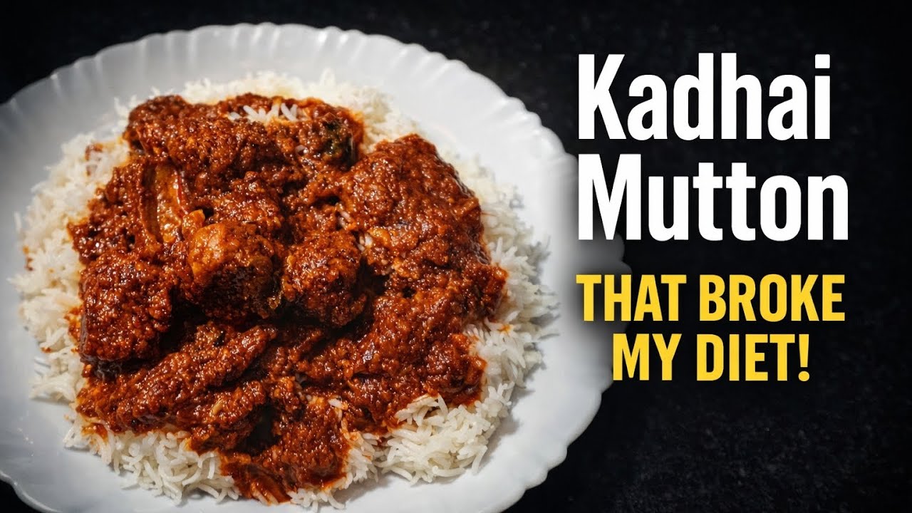 Kadhai mutton that broke my diet 🥦🍎🥗🍌😋😋#cooking #mutton#trending #viral #viralvideo 