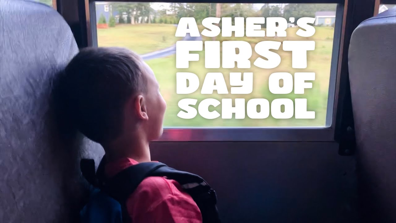 Asher's first day of school