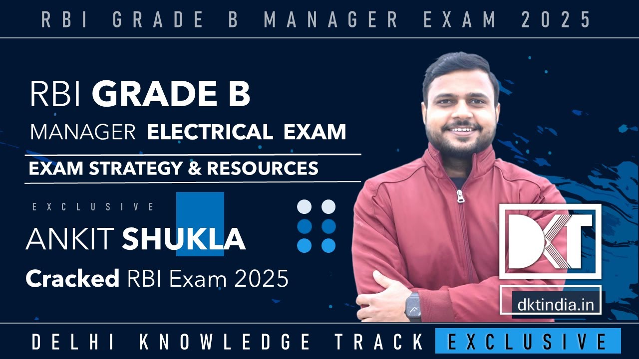 RBI Grade B Manager (Electrical) Exam 2025 | Strategy & Resources | By Ankit Vijaykumar Shukla