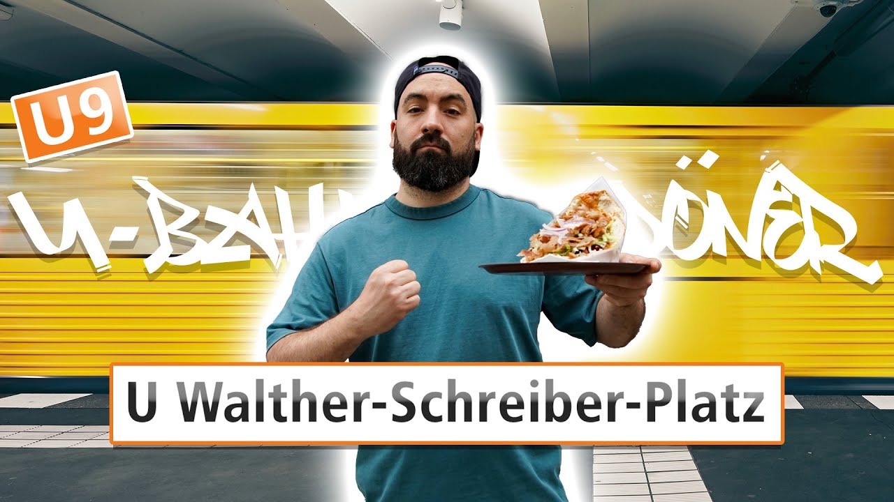 U-Bahn D&ouml;ner Berlin Walther Schreiber Platz U9