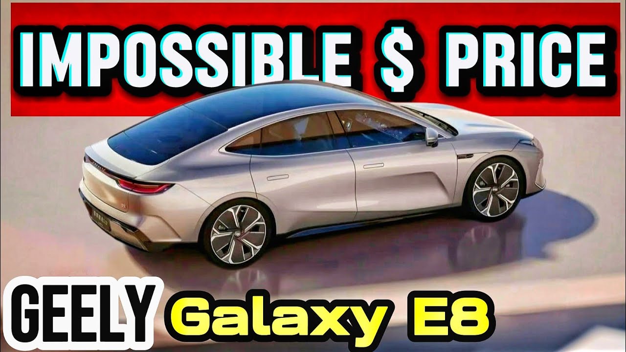 The Geely Galaxy E8 Has One MASSIVE Problem