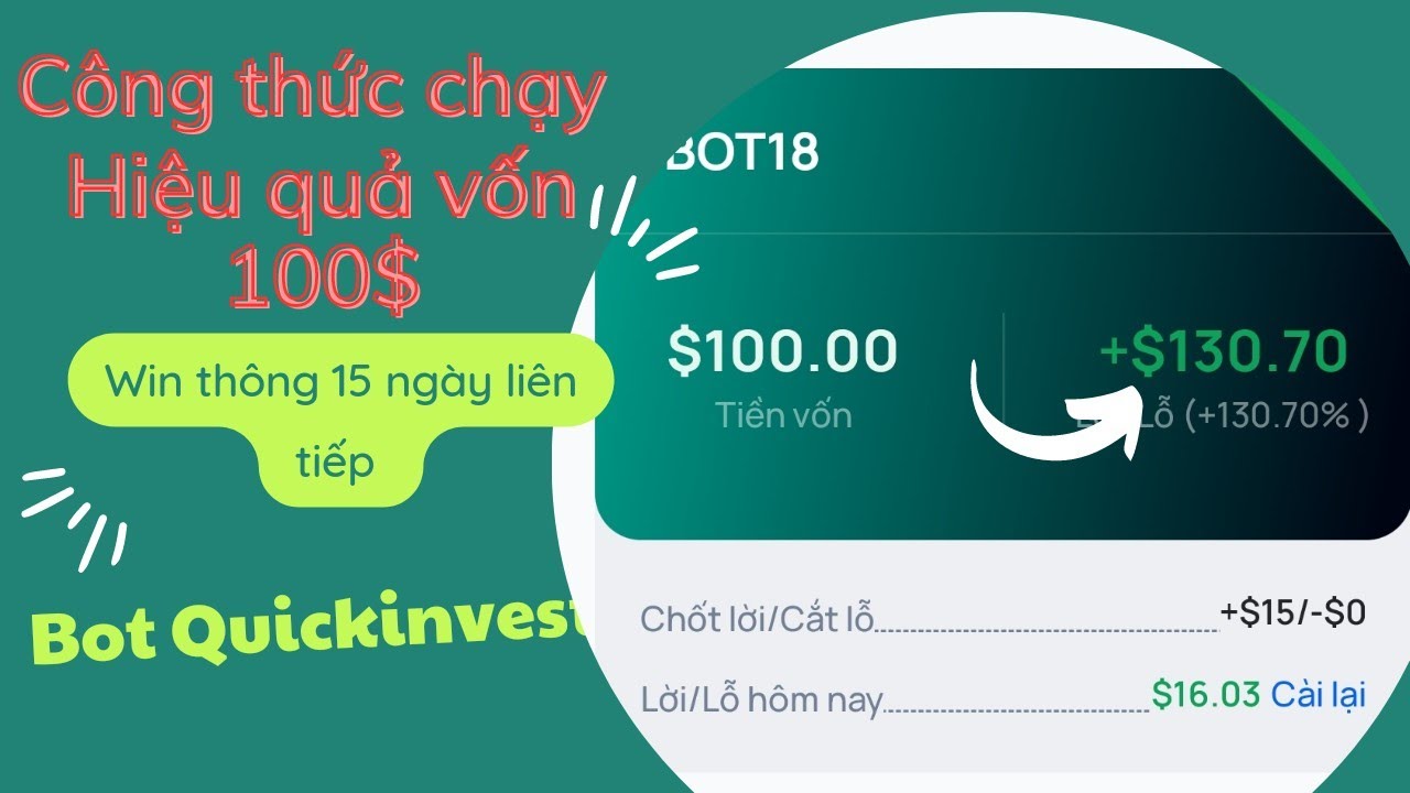 C&aacute;ch c&agrave;i c&ocirc;ng thức Bot Quickinvest vốn 100$ win 99%