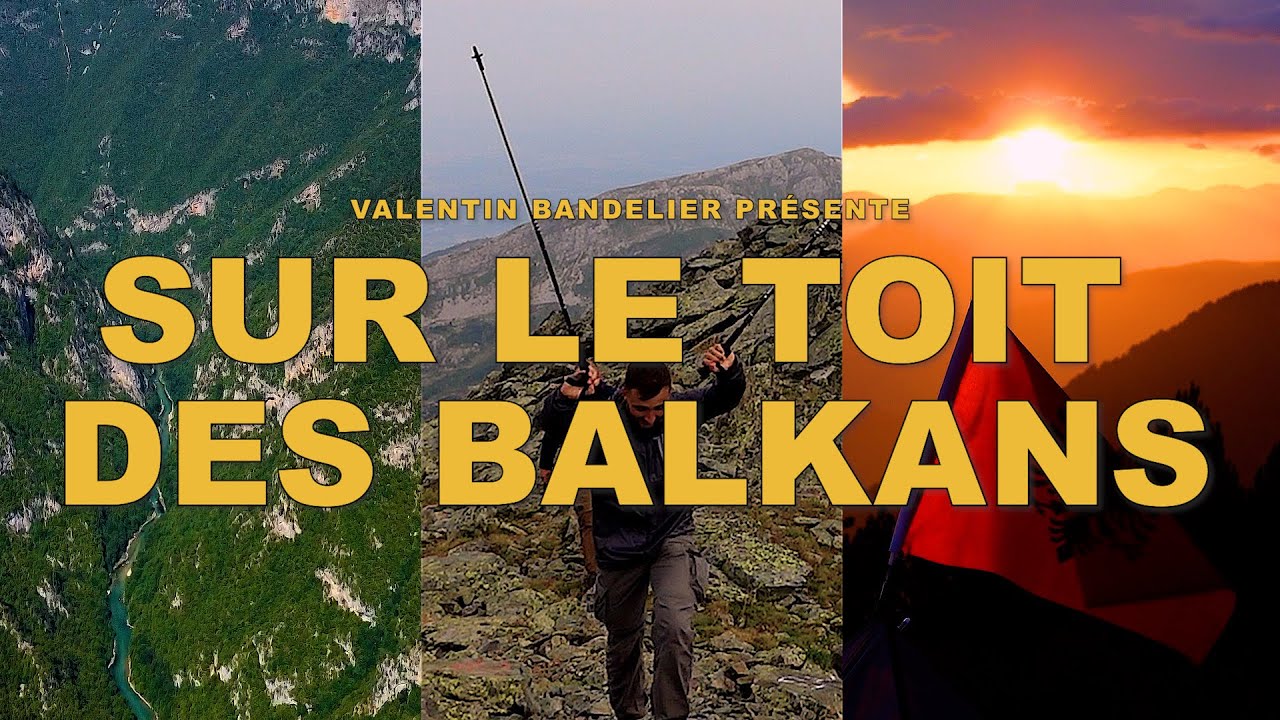 SUR LE TOIT DES BALKANS - Film complet