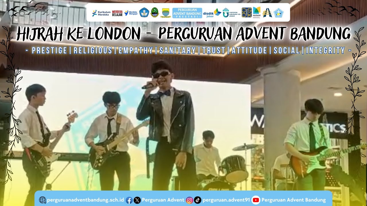 HIJRAH KE LONDON | PERGURUAN ADVENT BANDUNG