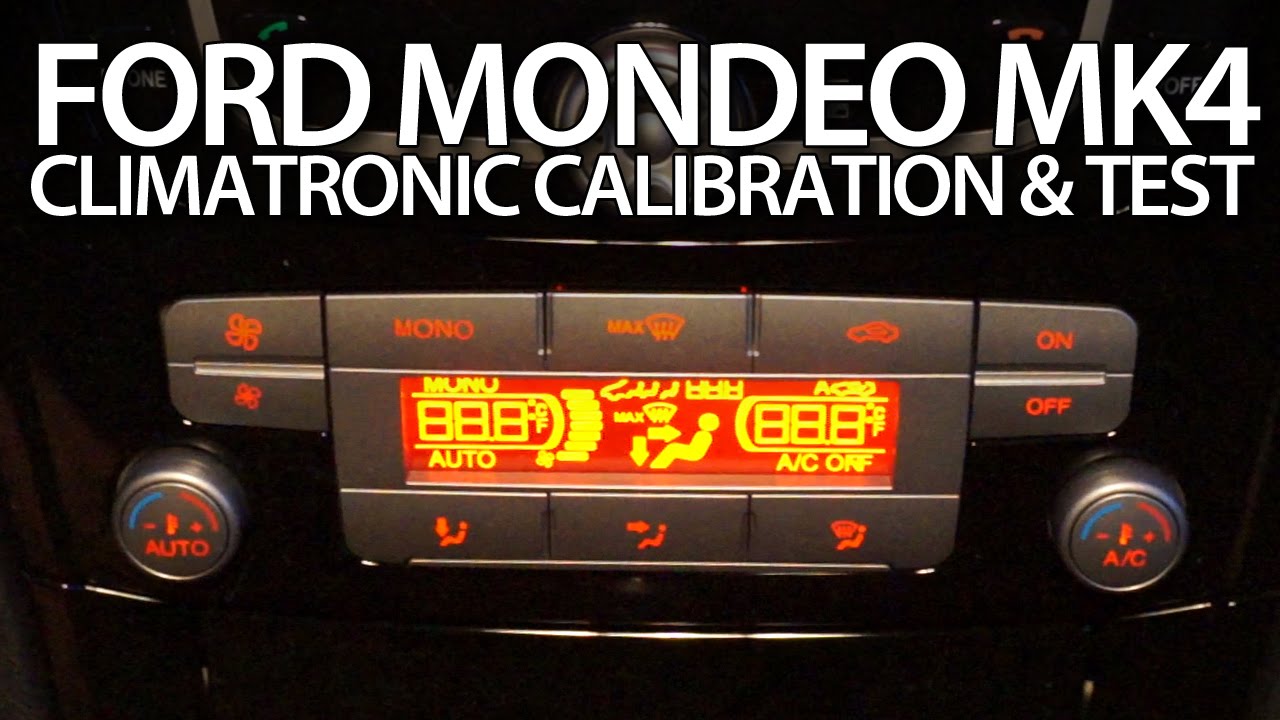 Ford Mondeo MK4 Climatronic calibration (air condition selftest adjustment)