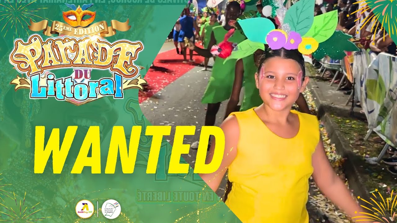 CARNAVAL DE GUYANE 2025 - WANTED - PARADE DE KOUROU 2025