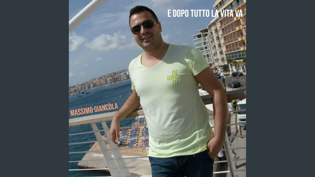 E dopo tutto la vita va