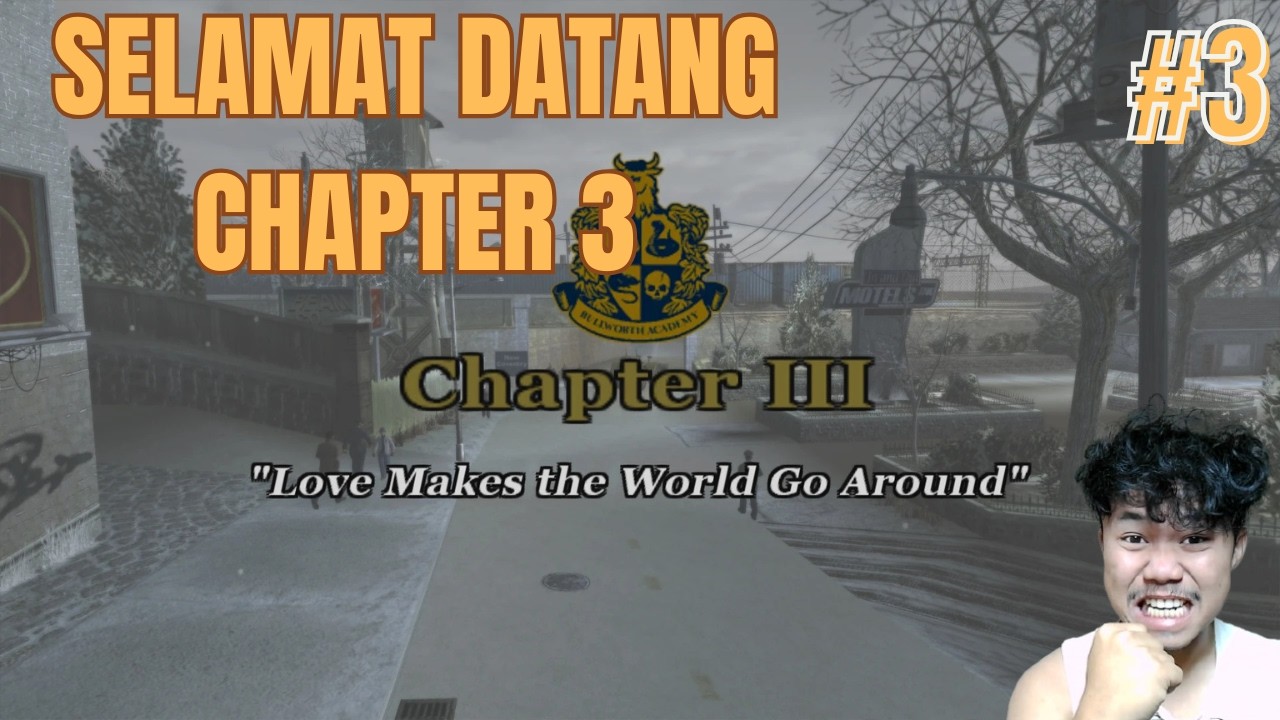 SEMAKIN BANYAK MISI RIBET - Bully - Part 3