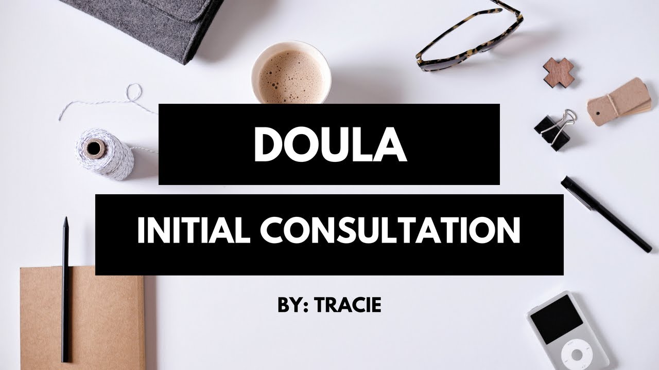 Initial Doula Consultation
