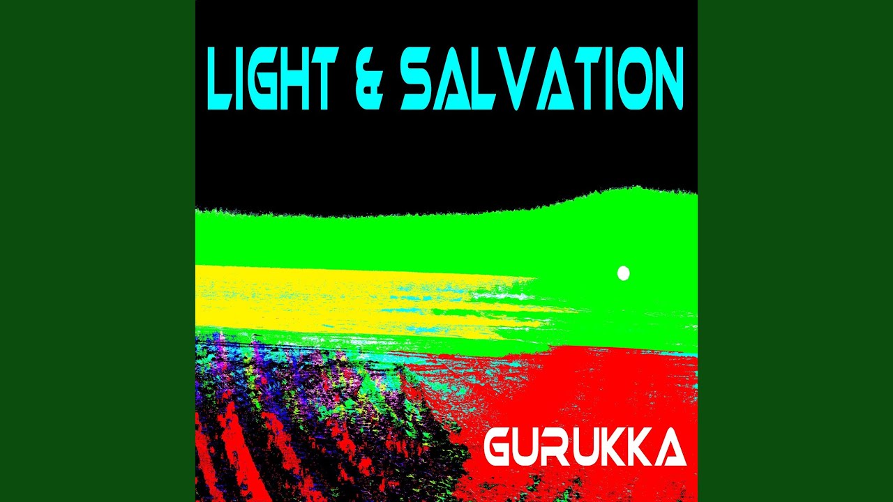 Light & Salvation