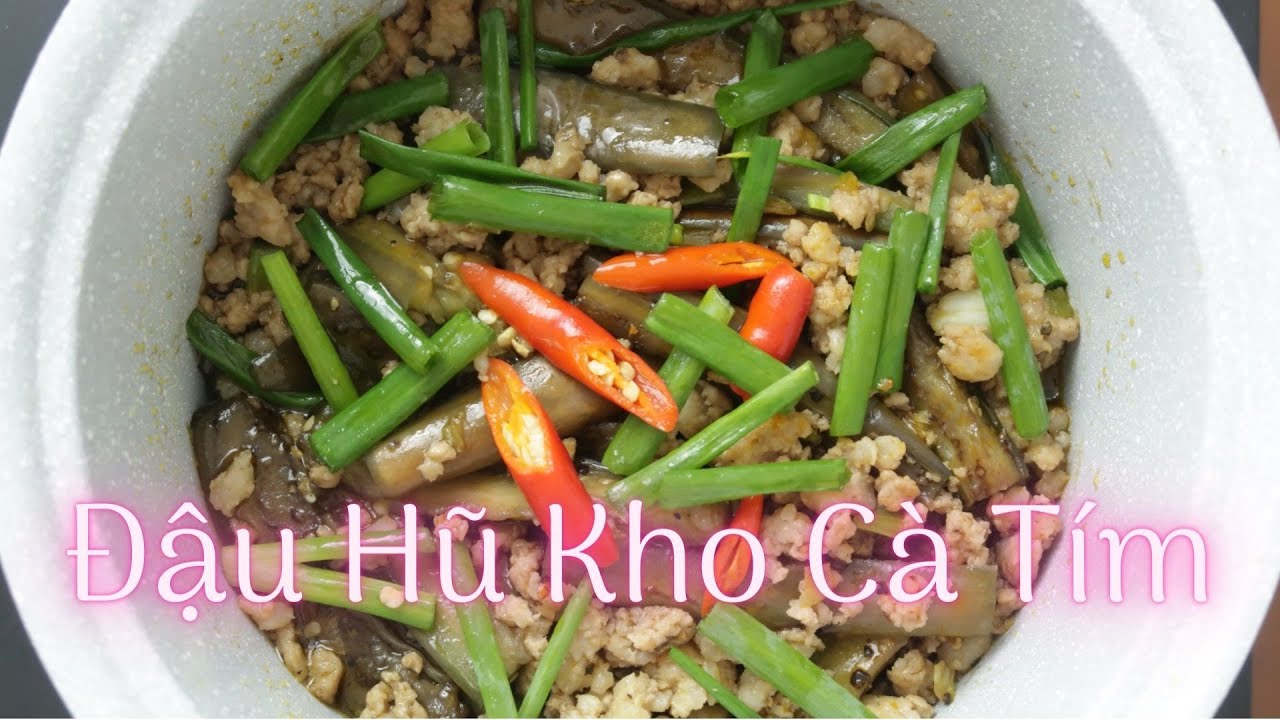 Cách làm Đậu Hũ Kho Cà Tím | Nữ Nhi Food 086
