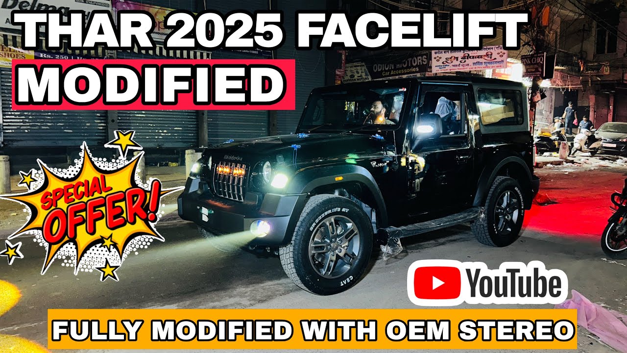 2025 THAR FACELIFT MODIFIED🔥OEM STEREO WITH 360&deg; CAMERA🔥 MAHI CAR ACCESSORIES #tharfacelift 