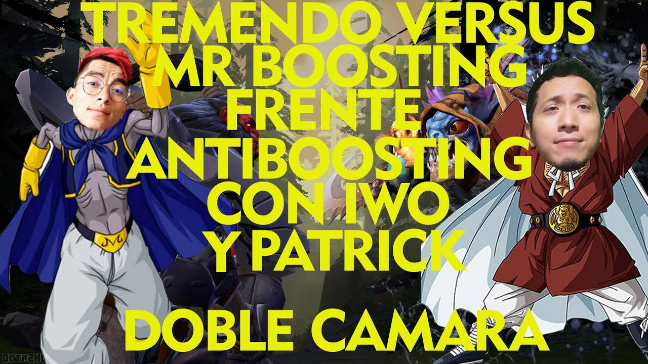 NDREEZY K3 EL ANTI-BOOSTING SE ENFRENTA A MR BOOSTING EN UN DUELO PICANTE A DOBLE CAMARA - DOTA 2
