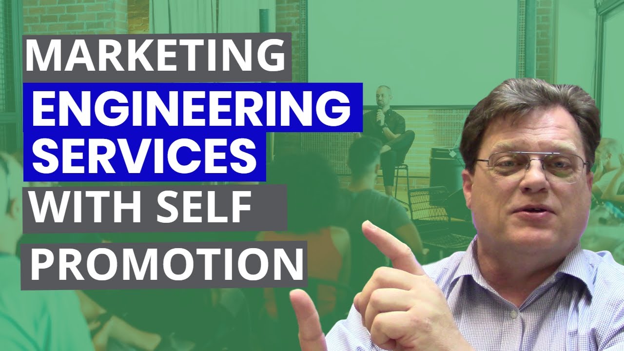 Marketing Engineering Services with 6 Self Promotion Techniques