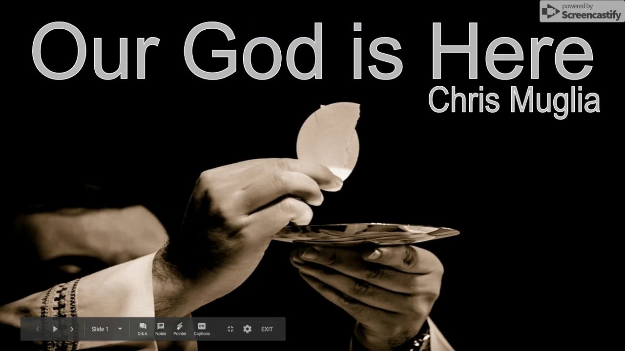 Our God is Here | Muglia | lyrics