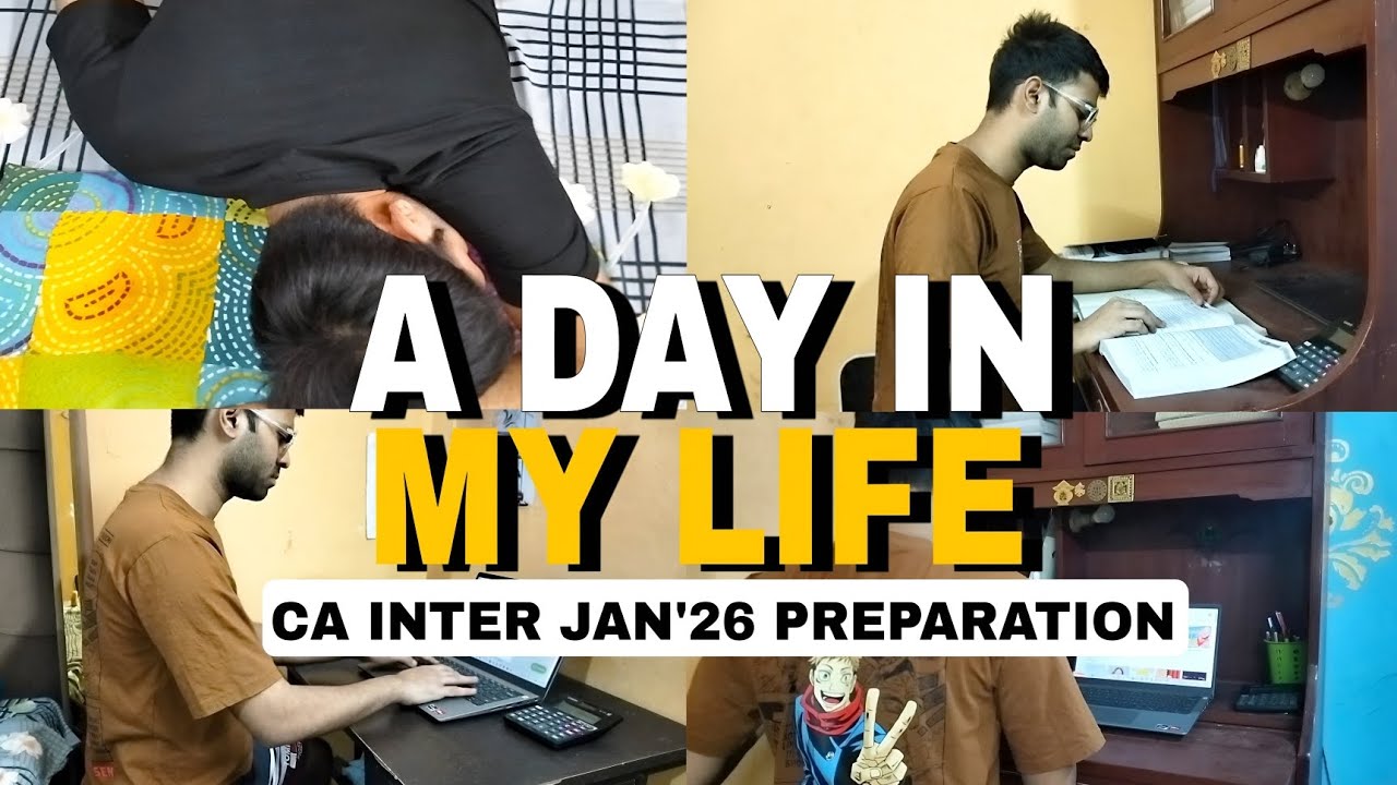 📚 How I’m Preparing for CA Inter Jan’26 | A Realistic Day in My Life