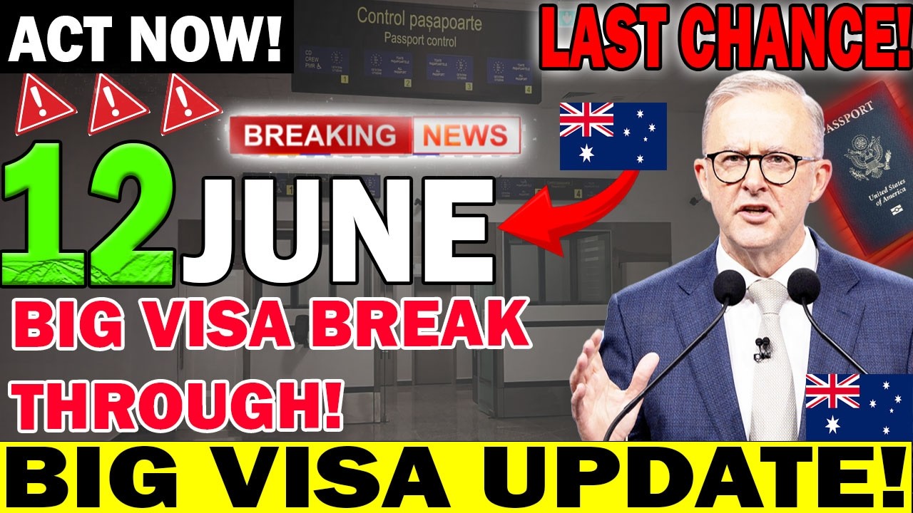 🚨 Australia Visa Update 2026 | Big News Before the June 12 Deadline!