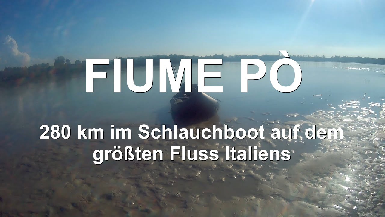 Fiume Pò Mai/Juni 2018