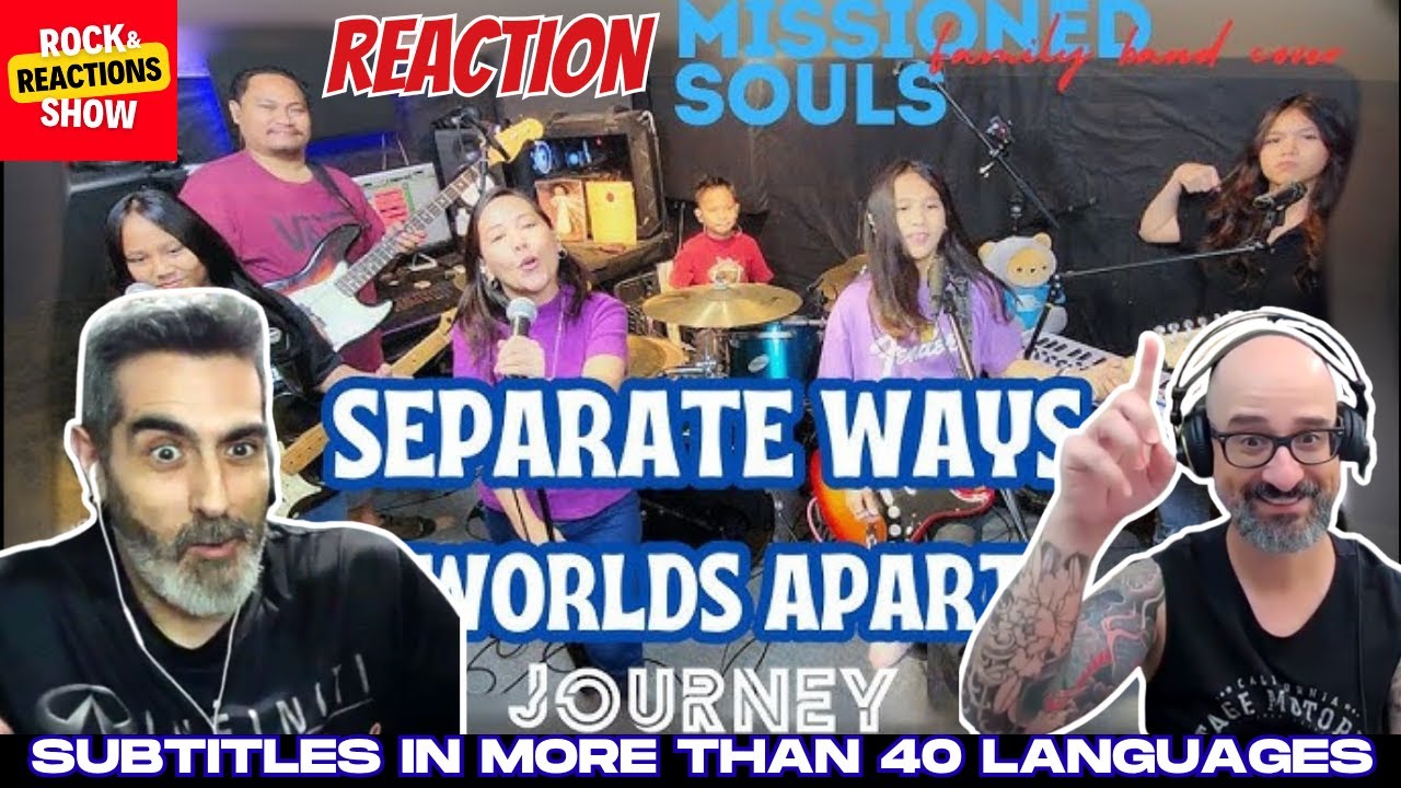 MISSIONED SOULS Reaction Separate Ways (Worlds Apart) - Journey cover | React | Reacción