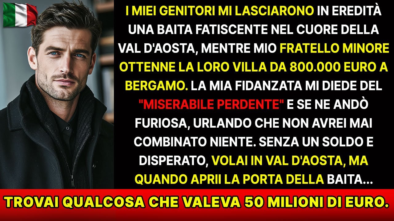 I miei genitori mi lasciarono una capanna rovinata, mio fratello una villa da 800k, poi trovai 50M€.