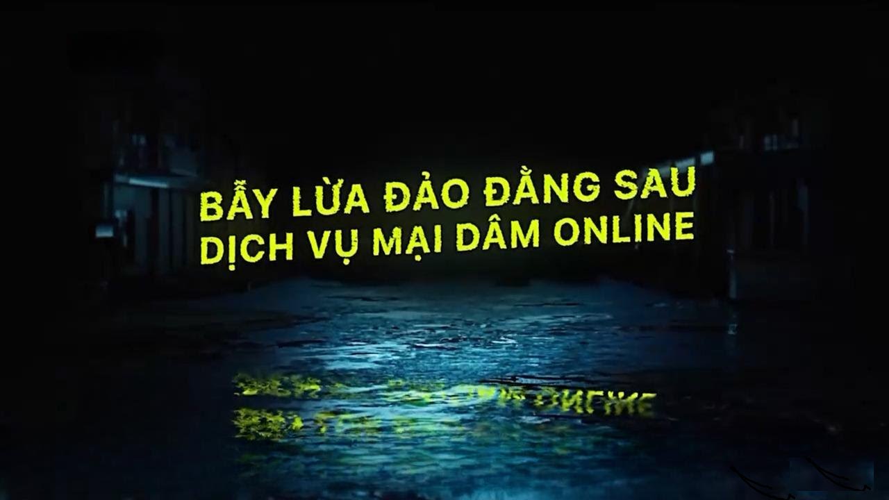 Bẫy lừa đảo đằng sau dịch vụ mại d&acirc;m online | VTV24