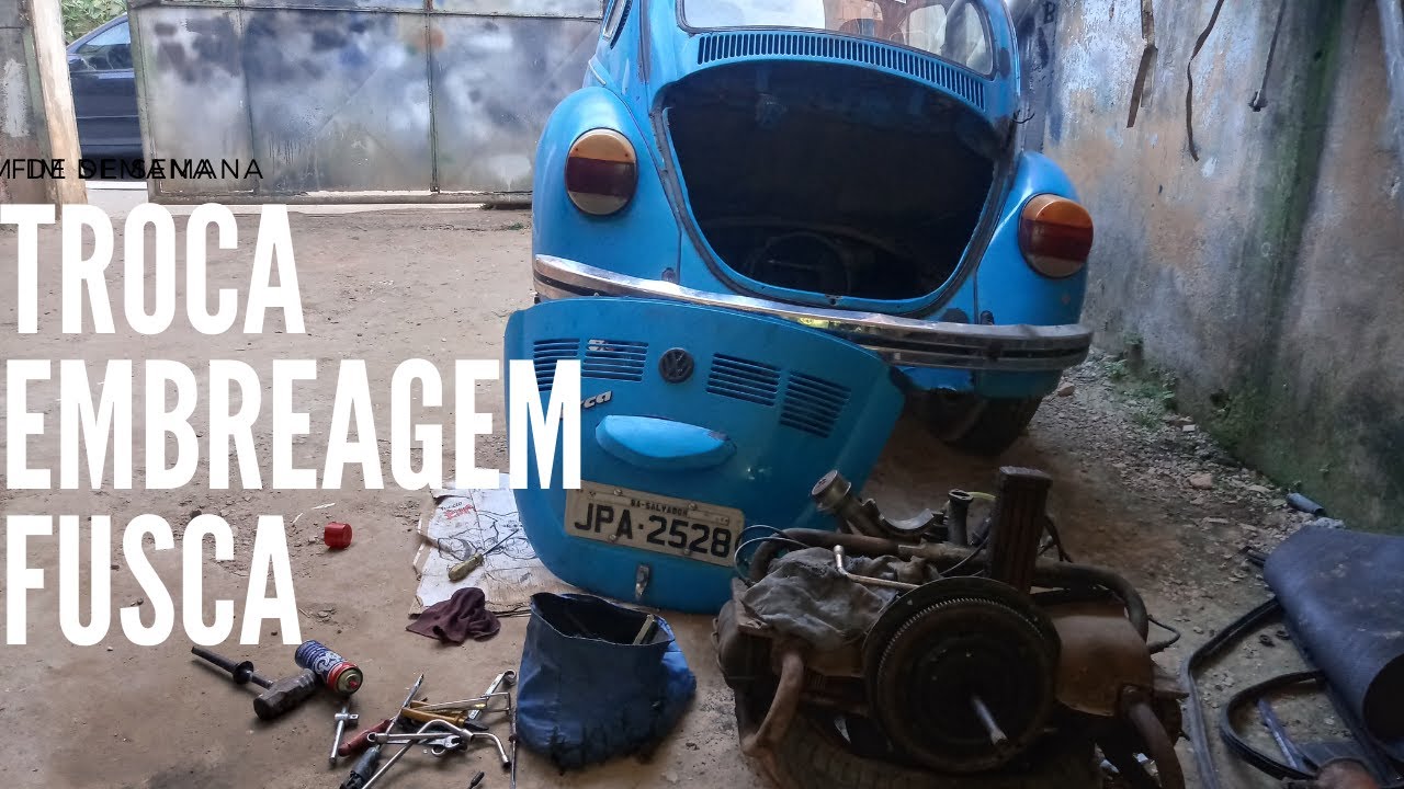 TROCA EMBREAGEM FUSCA 1977 PASSO A DICA