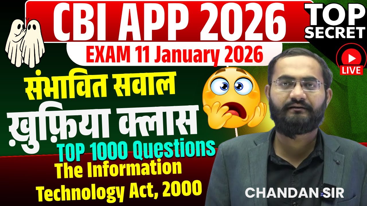 CBI APP 2025 | Most Expected 1000 Questions | The Information Technology Act, 2000 By Chandan Sir
