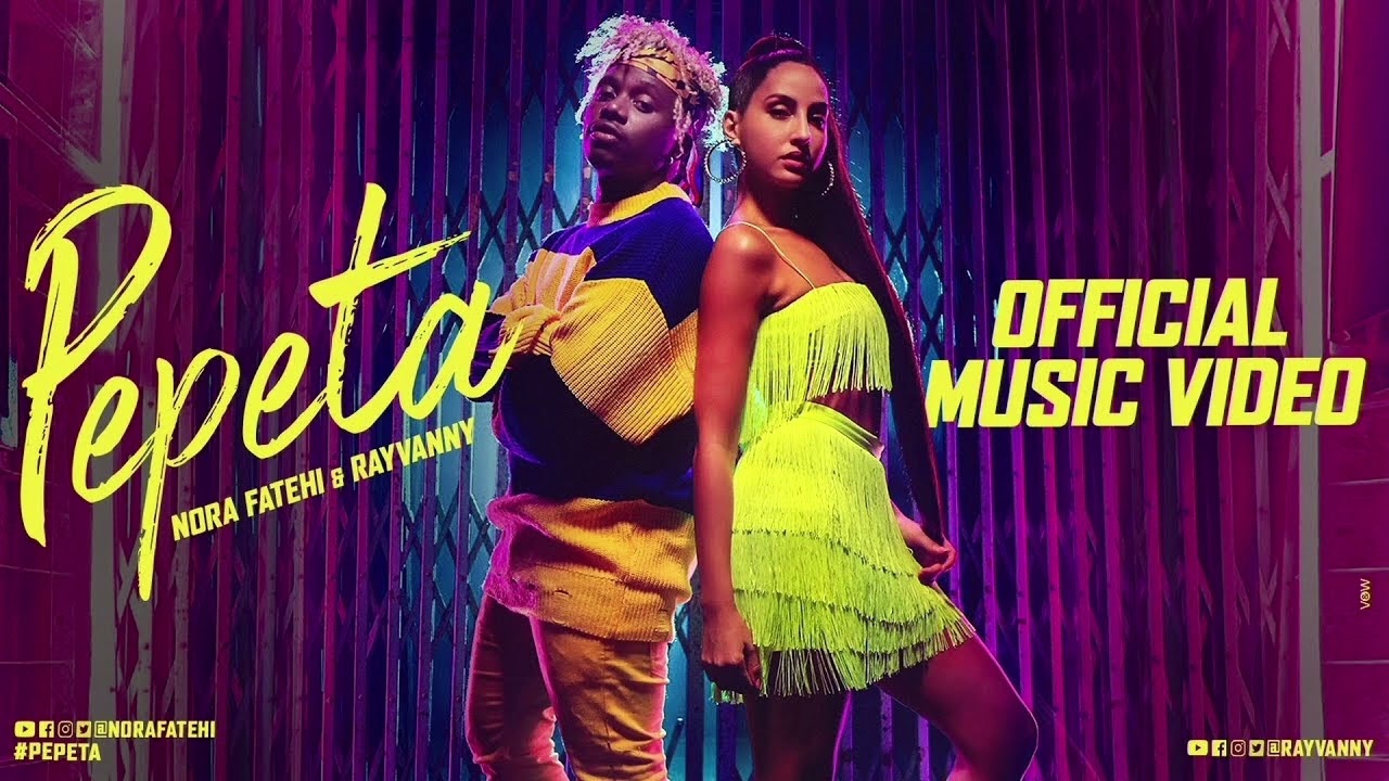 pepeta - Nora Fatehi &  rayvanny