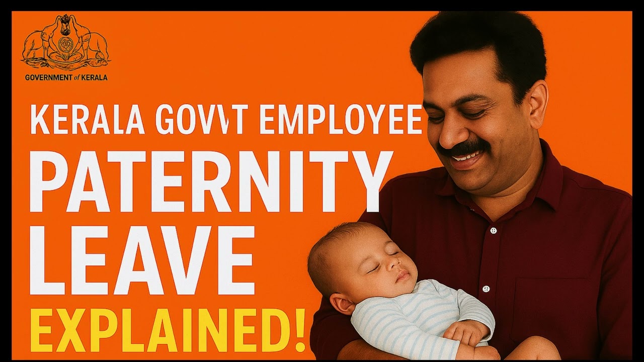 Paternity Leave Kerala Goverment Employees
